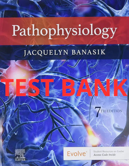Complete Pathophysiology Nursing Test Bank Bundle (7 Titles)